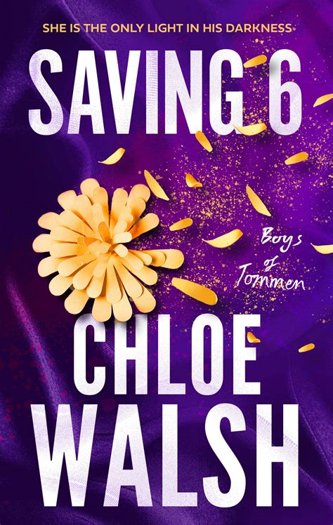 Binding 13 (Boys of Tommen 1) by Chloe Walsh His first, last, and only true love has always been rugby. . Saving 6 chloe walsh vk